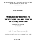 Luận văn Thạc sĩ Khoa học Thư viện: Tăng cường hoạt động thông tin thư viện tại Viện Công nghiệ thông tin thư viện Y học Trung ương