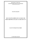 Luận văn Thạc sĩ Luật học: Bất cân xứng thông tin và tự do ý chí trong hợp đồng mua bán căn hộ chung cư