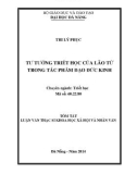 Tóm tắt Luận văn Thạc sĩ Khoa học xã hội và nhân văn: Tư tưởng triết học của Lão Tử trong tác phẩm Đạo đức kinh