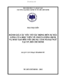 Luận văn Thạc sĩ Kinh tế: Đánh giá các yếu tố tác đôṇg đến sự hài lòng của học viên về chất lượng dịch vụ đào tạo đối với trung tâm Ngoại Ngữ tại TP.HCM
