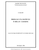 Luận văn Thạc sĩ Ngôn ngữ và văn hóa Việt Nam: Phong Slư của người Tày ở Hòa An - Cao Bằng