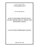 Luận văn Thạc sĩ Khoa học giáo dục: Quản lý hoạt động giáo dục di sản văn hóa cho học sinh các trường THCS thành phố Cao Bằng