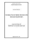 Luận văn Thạc sĩ Ngôn ngữ và Văn hóa Việt Nam: Văn hóa ứng xử trong truyện cười dân gian người Việt