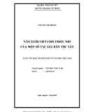 Luận văn Thạc sĩ Ngôn ngữ và Văn hóa Việt Nam: Văn xuôi viết cho thiếu nhi của một số tác giả dân tộc Tày