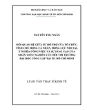 Luận văn Thạc sĩ Kinh tế: Mối quan hệ giữa sự hỗ trợ của tổ chức, tính chủ động cá nhân, động lực nội tại, ý nghĩa công việc và sự sáng tạo nhân viên - Nghiên cứu đối với trường đại học công lập tại TP. Hồ Chí Minh