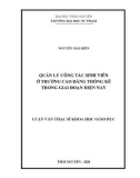 Luận văn Thạc sĩ Khoa học giáo dục: Quản lý công tác sinh viên ở trường Cao đẳng Thống kê trong giai đoạn hiện nay