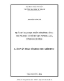 Luận văn Thạc sĩ Khoa học giáo dục: Quản lý dạy học phân hóa ở trường trung học cơ sở huyện Ninh Giang, tỉnh Hải Dương
