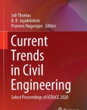 Ebook Current trends in civil engineering: Select proceedings of ICRACE 2020 - Part 1