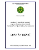 Luận án Tiến sĩ: Nghiên cứu nhu cầu sử dụng đất phục vụ xây dựng nông thôn mới trên địa bàn huyện Yên Dũng, tỉnh Bắc Giang