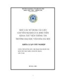 Tóm tắt Khóa luận tốt nghiệp khoa Thư viện - Thông tin: Nhu cầu sử dụng tài liệu chuyên ngành của sinh viên khoa Thư viện – Thông tin trường Đại học Văn hóa Hà Nội