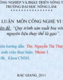 Chuyên đề: 'Quy trình sản xuất bia với 30% nguyên liệu thay thế là gạo'