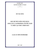 Luận án Tiến sĩ Sinh học: Khu hệ Thân mềm Chân bụng (Mollusca: Gastropoda) ở nước ngọt và trên cạn Thừa Thiên Huế