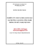 Luận văn Thạc sĩ Quản trị kinh doanh: Nghiên cứu chất lượng giảng dạy tại trường Cao đẳng Công nghệ Thông tin Hữu nghị Việt Hàn