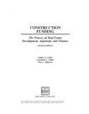 Ebook Construction funding: The process of real estate development, appraisal, and finance - Part 1