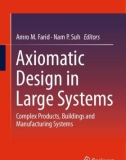 Ebook Axiomatic design in large systems: Complex products, buildings and manufacturing systems - Part 1