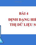 Bài giảng môn Tin 7 bài 4 sách Cánh diều: Định dạng hiển thị dữ liệu số