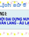 Bài giảng Lịch sử 6 bài 10: Những chuyển biến trong đời sống kinh tế