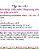 Giáo án điện tử môn Tiếng Việt lớp 3 - Tuần 1: Tập làm văn Nói về Đội Thiếu niên Tiền phong. Điền vào giấy tờ in sẵn