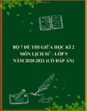 Bộ 7 đề thi giữa học kì 2 môn Lịch sử lớp 9 năm 2020-2021 (Có đáp án)