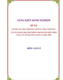 Sáng kiến kinh nghiệm THPT: Tổ chức dạy học theo góc chương Sóng ánh sáng Vật lí 12 THPT theo hướng phát triển năng lực giải quyết vấn đề của học sinh