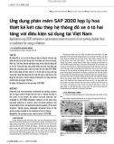 Ứng dụng phần mềm SAP 2000 hợp lý hoá thiết kế kết cấu thép hệ thống đỗ xe ô tô hai tầng với điều kiện sử dụng tại Việt Nam