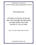 Luận văn Thạc sĩ Khoa học giáo dục: Xây dựng và sử dụng các bài tập thực tiễn tích hợp liên môn trong dạy học chương