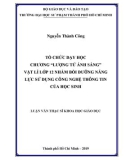 Luận văn Thạc sĩ Khoa học giáo dục: Tổ chức dạy học chương lượng tử ánh sáng vật lí lớp 12 nhằm bồi dưỡng năng lực sử dụng công nghệ thông tin của học sinh