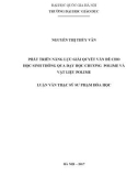 Luận văn Thạc sĩ Sư phạm Hóa học: Phát triển năng lực giải quyết vấn đề cho học sinh thông qua dạy học chương Polime và Vật liệu polime