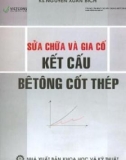 Kết cấu bê tông cốt thép - Sửa chữa và gia cố: Phần 1