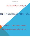 Bài giảng Vật lý 12 - Bài 1: Tìm hiểu Dao động điều hòa