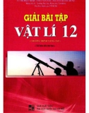 Các phương pháp giải bài tập Vật lý 12 (Chương trình nâng cao): Phần 1