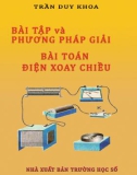 Điện xoay chiều - Bài tập và phương pháp giải bài toán