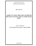 Luận văn Thạc sĩ Công nghệ kỹ thuật điện tử, truyền thông: Nghiên cứu, phát triển một cảm biến đo biến dạng ứng dụng cho các thiết bị mặc được