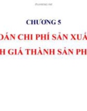 Bài giảng Kế toán tài chính trong doanh nghiệp: Chương 5 - Học viện Tài chính