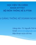 Bài giảng Thống kê doanh nghiệp: Chương 1 - TS. Nguyễn Thế Anh