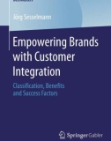 Ebook Empowering brands with customer integration: Classification, benefits and success factors