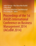 Ebook Proceedings of the 1st AAGBS international conference on Business management 2014 (AiCoBM 2014): Part 1