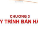 Bài giảng Kỹ năng bán hàng: Chương 3 - ThS. Nguyễn Như Phương Anh