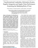 Transformational leadership, information system, supplier integration and supply chain performance: Examining the mediating role of trust