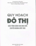 Giáo trình Quy hoạch đô thị: Phần 1