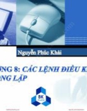 Bài giảng Hệ thống máy tính và ngôn ngữ C: Chương 8 - TS. Nguyễn Phúc Khải