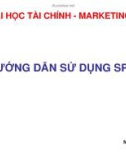 Bài giảng Hướng dẫn sử dụng SPSS trong nghiên cứu marketing: Các phép biến đổi và thao tác trên tập dữ liệu - Ngô Thái Hưng