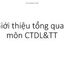 Bài giảng Cấu trúc dữ liệu và thuật toán: Chương 0 - Giới thiệu tổng quan môn học