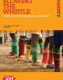 BLOWING THE WHISTLE TIME'S UP FOR FINANCIAL SECRECY: A Christian Aid report