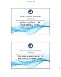 Bài giảng Tiền tệ, ngân hàng và thị trường tài chính 2: Chương 3 - Quản trị rủi ro các định chế tài chính