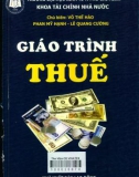 Giáo trình Thuế: Phần 1 (Dành cho các lớp không thuộc chuyên ngành tài chính nhà nước)