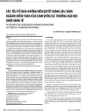 Các yếu tố ảnh hưởng đến quyết định lựa chọn ngành kiểm toán của sinh viên các trường đại học khối kinh tế