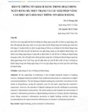 Bảo vệ thông tin khách hàng trong hoạt động ngân hàng số, thực trạng và các giải pháp nâng cao hiệu quả bảo mật thông tin khách hàng