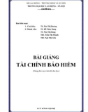 Bài giảng Tài chính bảo hiểm: Phần 1 - TS. Mai Thị Hường