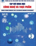 Tạp chí khoa học Công nghệ và Thực phẩm: Tập 22 - Số 4/2022